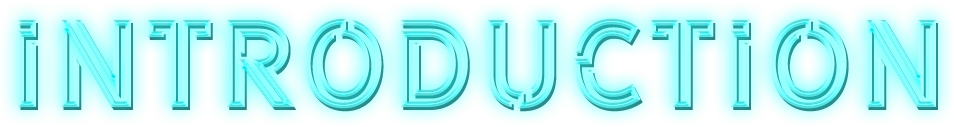 INTRODUCTION